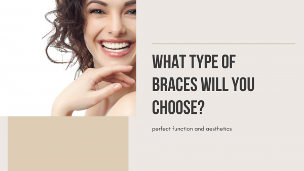 What are the different types of braces and which type is right for me?